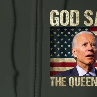 God Save The Queen Man Funny Joe Biden Full Zip Hoodie