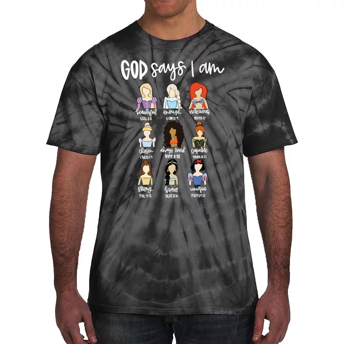 God Says That I Am Princess Squad Tie-Dye T-Shirt