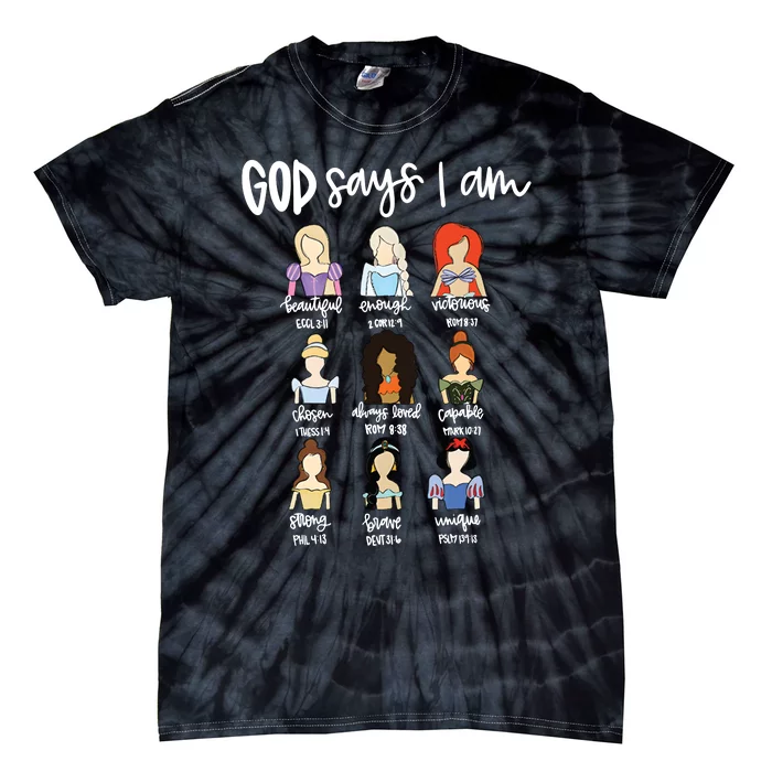 God Says That I Am Princess Squad Tie-Dye T-Shirt