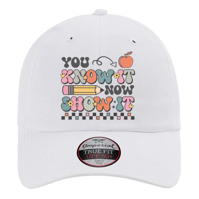 Groovy State Testing Day Teacher You Know It Now Show It The Original Performance Cap