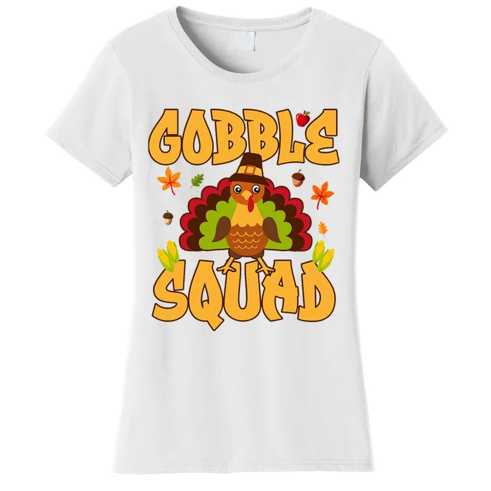 Gobble Squad Turkey Design Gobble Squad Women's T-Shirt