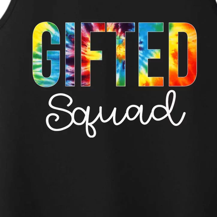 Gifted Squad Tie Dye Appreciation Day Hello Back To School Performance Tank