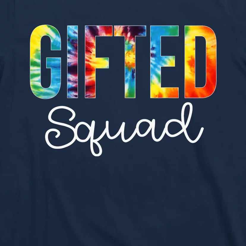 Gifted Squad Tie Dye Appreciation Day Hello Back To School T-Shirt