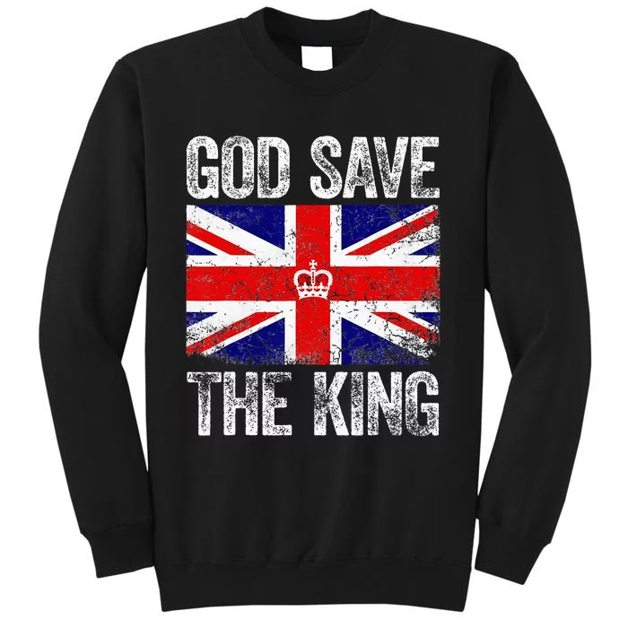 God Save The King Charles III Tee UK Flag Top King Charles Tall Sweatshirt