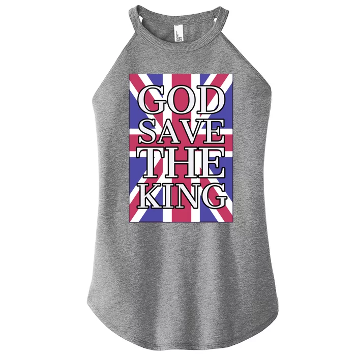 God Save The King British Royal Family Uk Union Jack Flag Great Gift Women’s Perfect Tri Rocker Tank