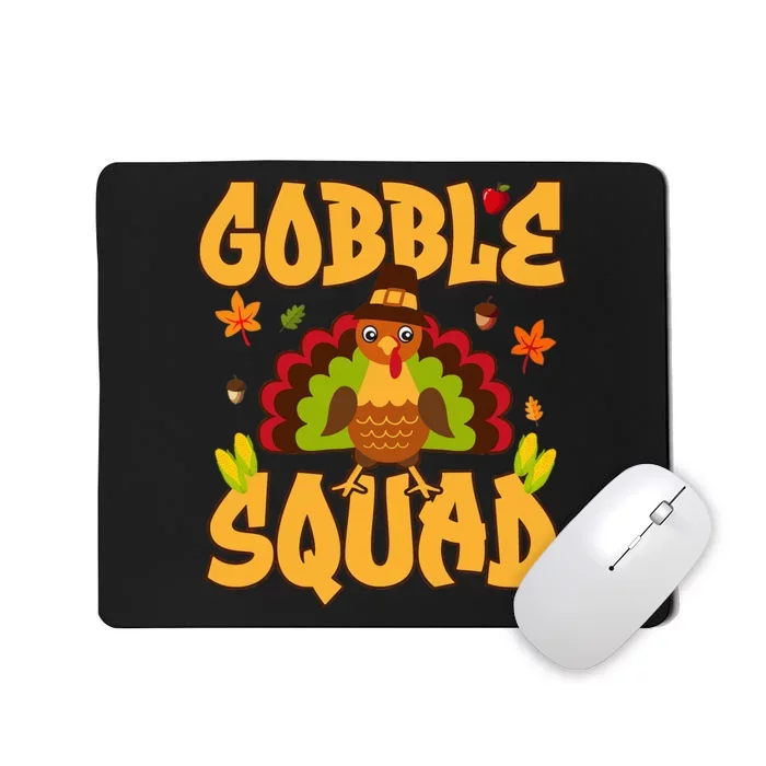 Gobble Squad Turkey Design Gobble Squad Mousepad