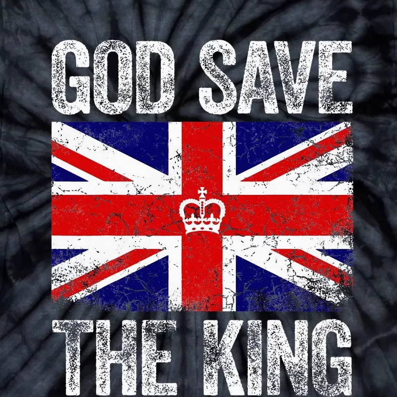 God Save The King Charles Iii. Uk Flag Top King Charles Tie-Dye T-Shirt