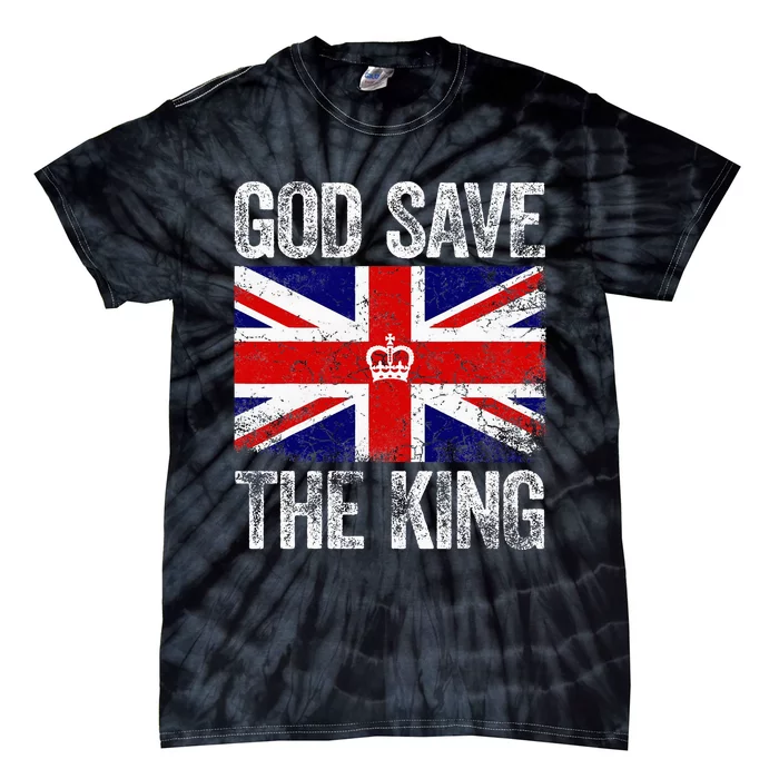 God Save The King Charles Iii. Uk Flag Top King Charles Tie-Dye T-Shirt