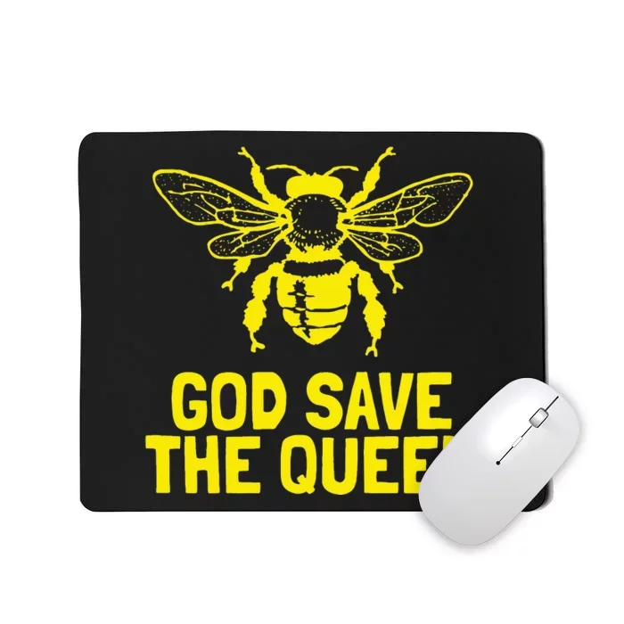 God Save The Queen Honey Bee Beekeeping Naturalist Mousepad