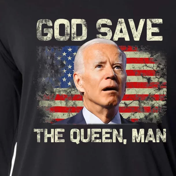 God Save The Queen Man Funny Joe Biden Cooling Performance Long Sleeve Crew