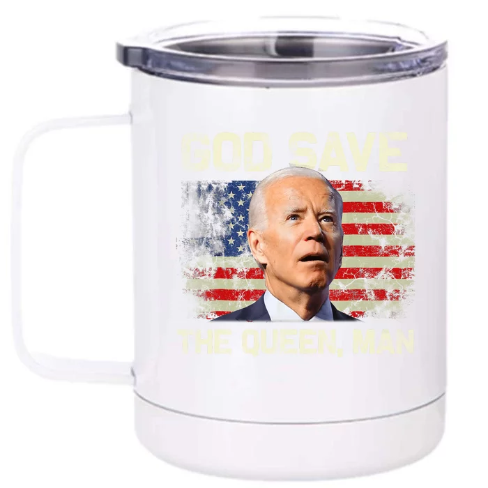 God Save The Queen Man Funny Joe Biden Front & Back 12oz Stainless Steel Tumbler Cup