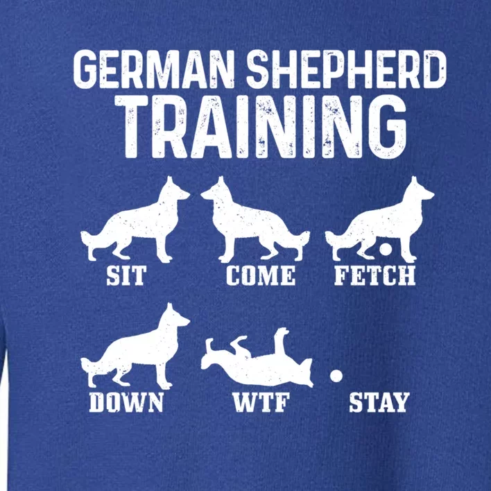 Ger Shepherd Training Funny Dog Ger Shepherd Mom Dad Great Gift Toddler Sweatshirt