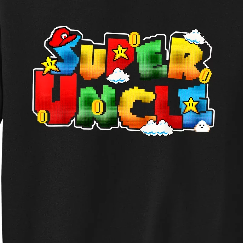 Gamer Super Uncle Funny Father Day Gifts For Uncle Front & Back Sweatshirt