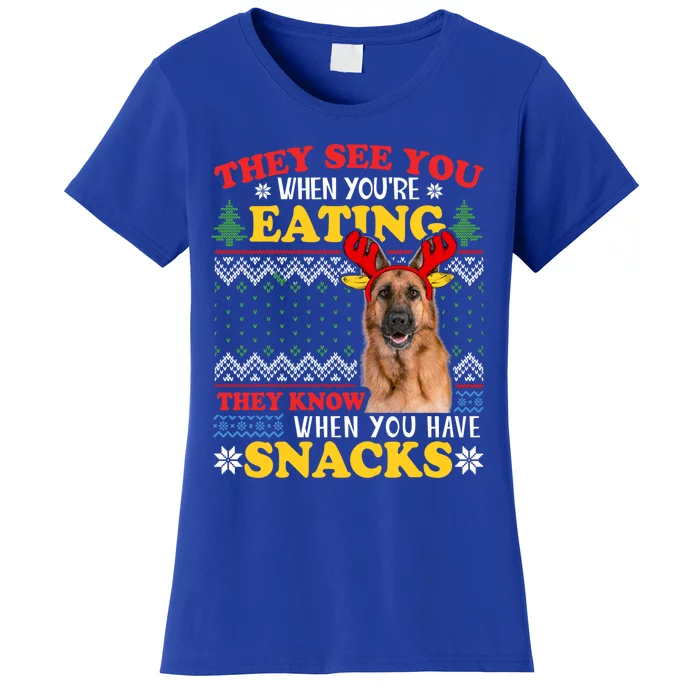 Ger Shepherd Ugly Xmas Gift They See You're Eating Gift Women's T-Shirt