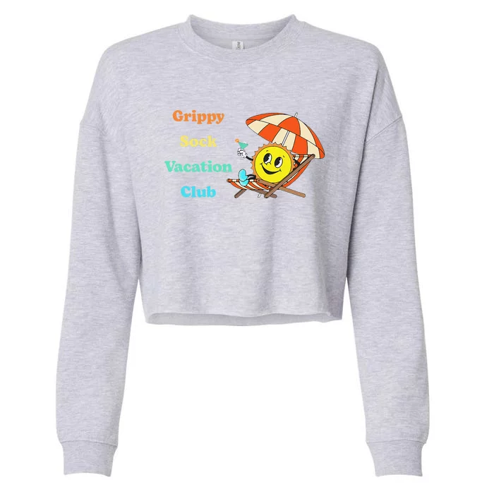 Grippy Sock Vacation Club Funny Cropped Pullover Crew