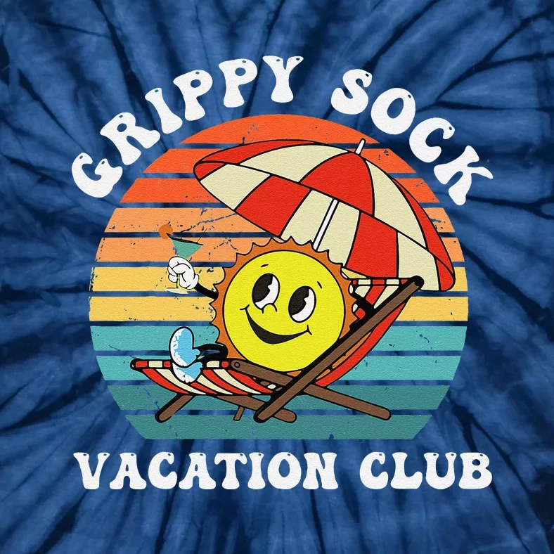 Grippy Sock Vacation Club Funny Tie-Dye T-Shirt