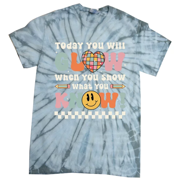 Groovy Show What You Know Testing Day For Teacher Tie-Dye T-Shirt