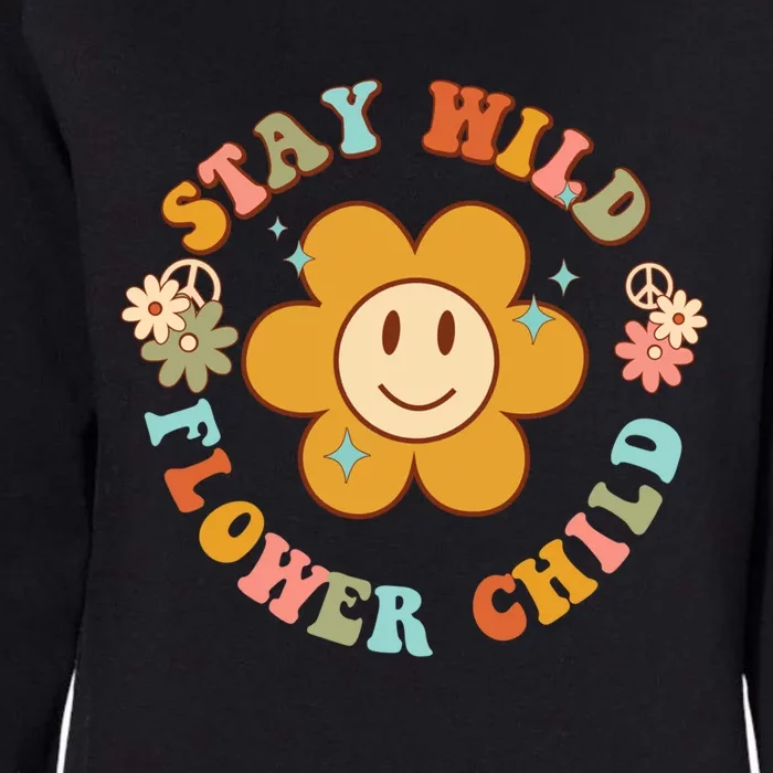 Groovy Stay Wild Flower Tal Health Daisy Flowers Gift Womens California Wash Sweatshirt