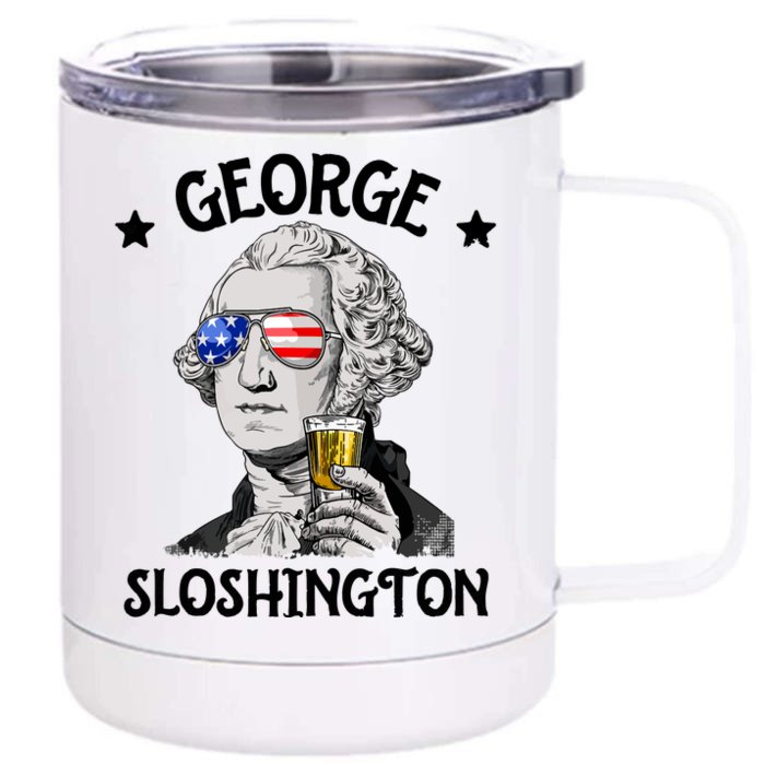 George Sloshington Washington 4th Of July USA Flag Front & Back 12oz Stainless Steel Tumbler Cup