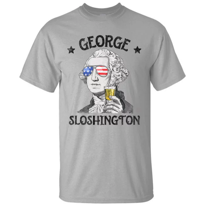 George Sloshington Washington 4th Of July Usa Flag Tall T-Shirt