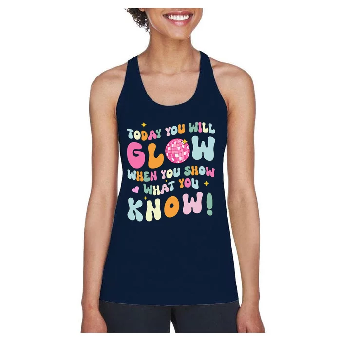 Groovy Show What You Know Test Testing Day Teacher Student Women's Racerback Tank