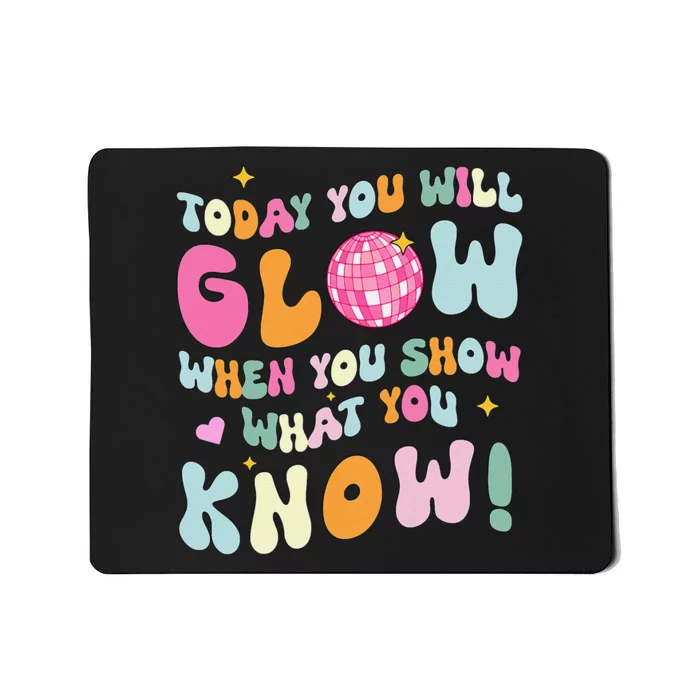 Groovy Show What You Know Test Testing Day Teacher Student Gift Mousepad