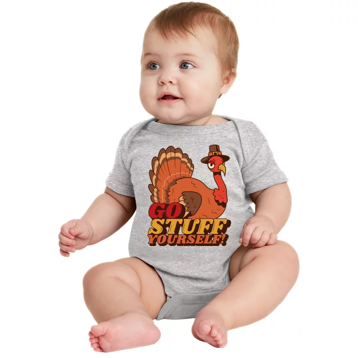 Go Stuff Yourself Funny Thanksgiving Baby Bodysuit