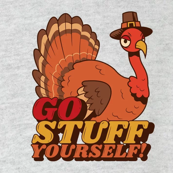 Go Stuff Yourself Funny Thanksgiving Toddler Long Sleeve Shirt