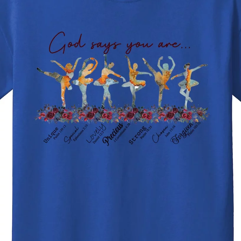 God Say You Are Unique Special Precious Strong Forgiven Gift Kids T-Shirt