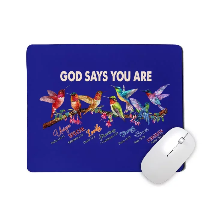 God Says You Are Unique Special Lovely Precious Strong Gift Mousepad