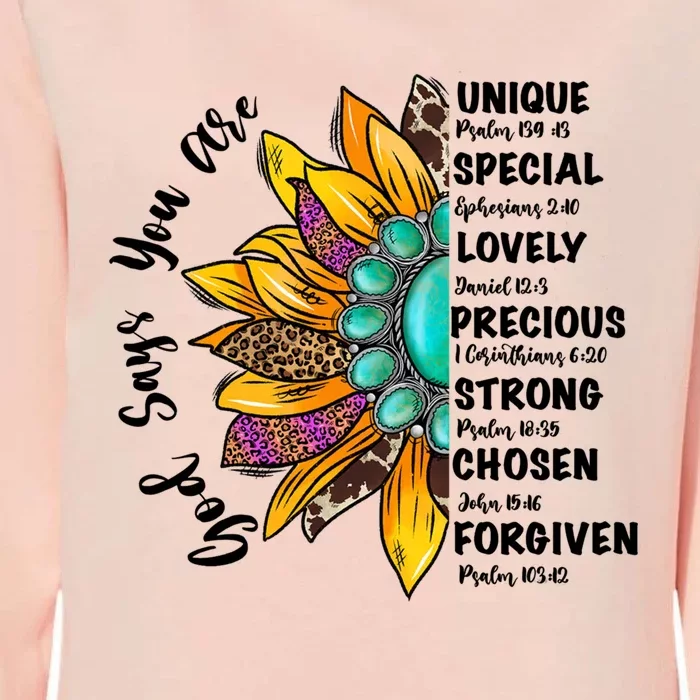 God Says You Are Unique Special Lovely Turquoise Sunflower Great Gift Womens California Wash Sweatshirt