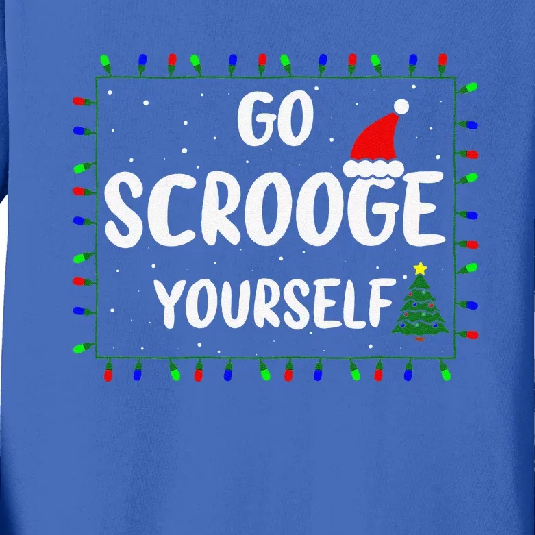 Go Scrooge Yourself Funny Naughty Holiday Xmas Christmas Kids Long Sleeve Shirt