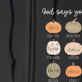 God Say You Are Pumpkin Bible Verses Christian Thanksgiving Full Zip Hoodie