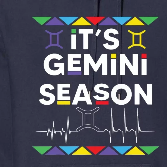 Gemini Season Zodiac Sign Funny Birthday Gift Boy Girl Premium Hoodie