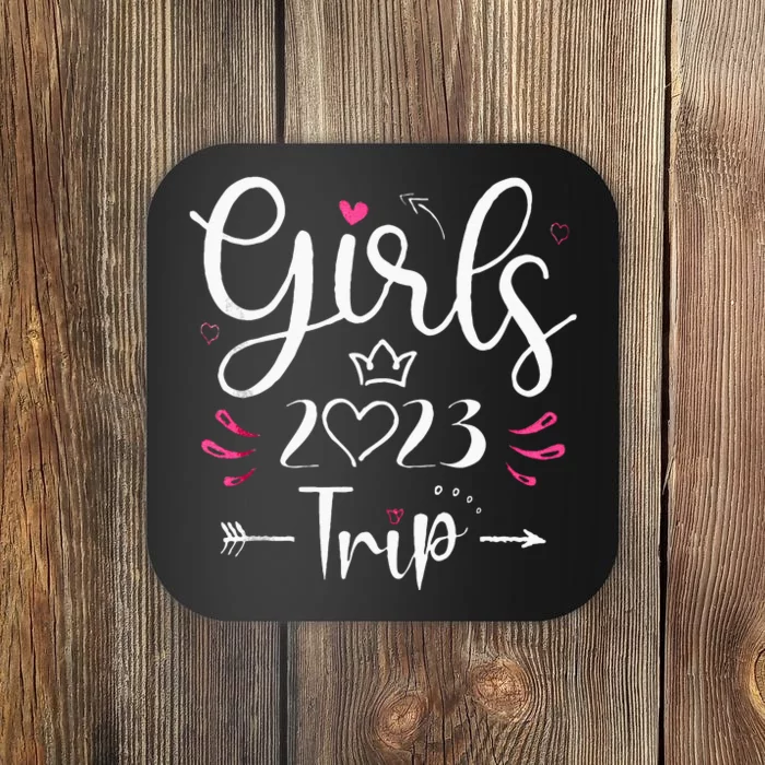 Girls Trip 23 Weekend Summer 23 Vacation Coaster