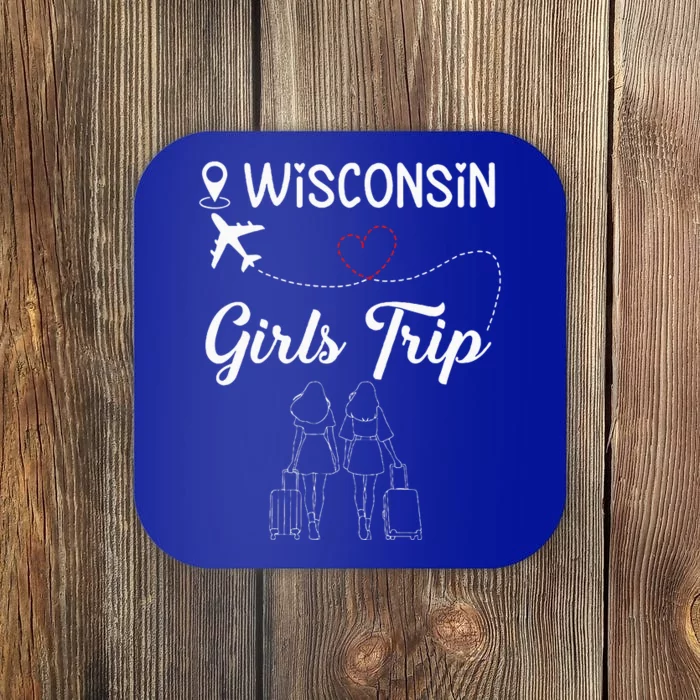 Girl Trip 2024 Wisconsin Weekend Vacation Coaster