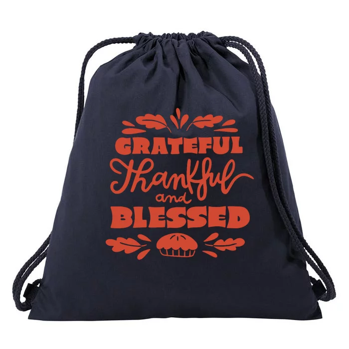 Grateful Thankful And Blessed Thanksgiving Drawstring Bag