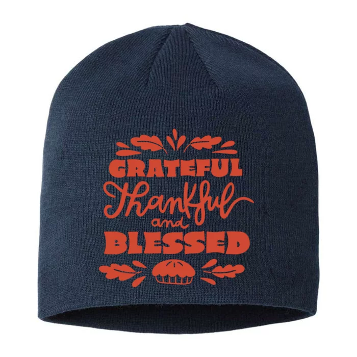 Grateful Thankful And Blessed Thanksgiving 8 1/2in Sustainable Knit Beanie