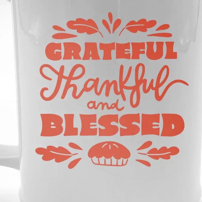 Grateful Thankful And Blessed Thanksgiving Front & Back Beer Stein