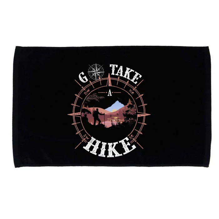 Go Take A Hike Hiking Camping Lovers Funny Outdoors Microfiber Hand Towel