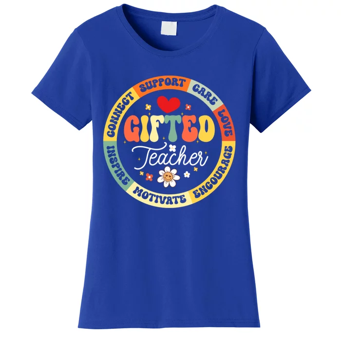 Gifted Teacher And Talented Appreciation Week Back To School Gift Women's T-Shirt