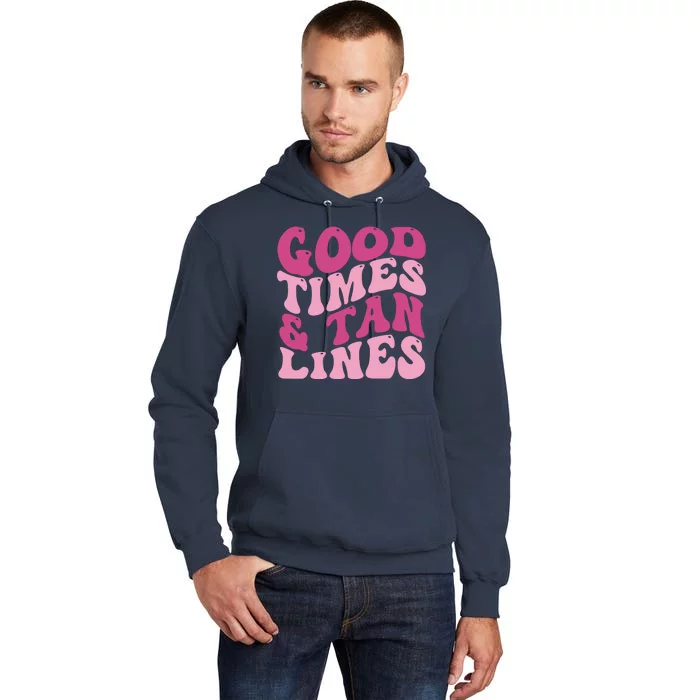 Good Times And Tan Lines Summer Groovy Tall Hoodie