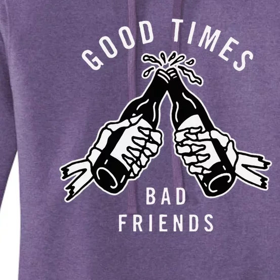 Good Times Bad Friends Beer Cheers Skeleton Design Women's Pullover Hoodie