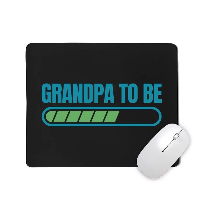 Grandpa To Be Loading Mousepad