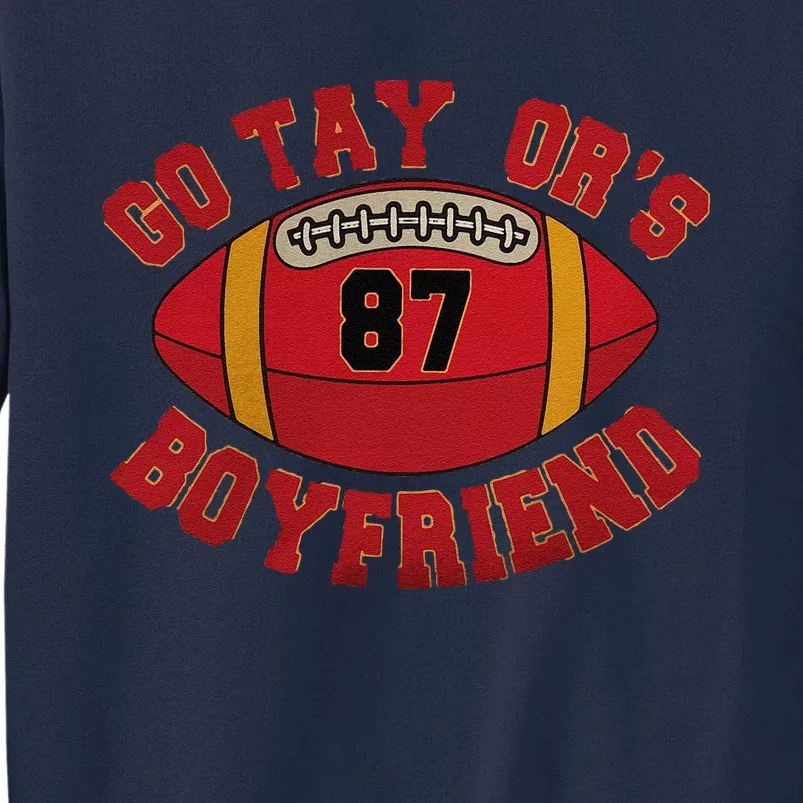 Go TaylorS BoyfriendGo TaylorS Bf Tall Sweatshirt