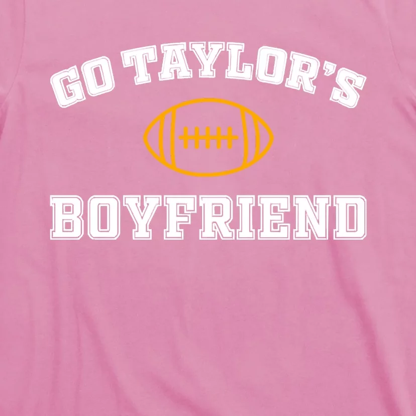 Go Taylor&39;S Boyfriend T-Shirt