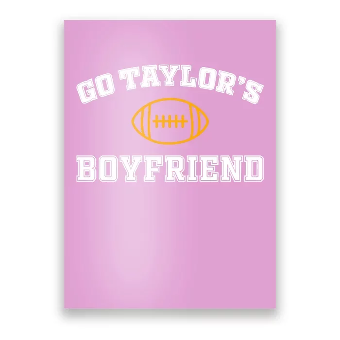 Go Taylor&39;S Boyfriend Poster