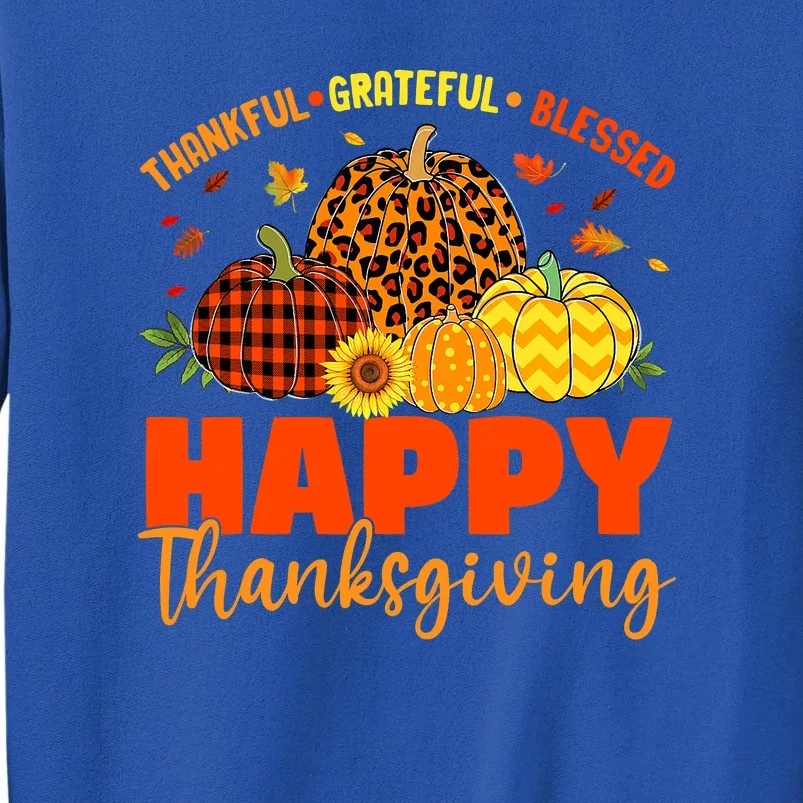 Grateful Thankful Blessed Leopard Pumpkin Funny Thanksgiving Tall Sweatshirt