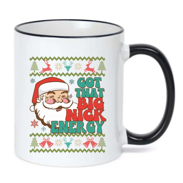 Got That Big Nick Energy Ugly Christmas Sweater Gift Black Color Changing Mug