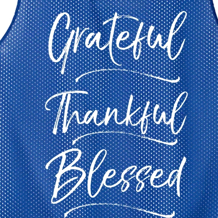 Grateful Thankful Blessed Cool Gift Cute Christian Sweats Mesh Reversible Basketball Jersey Tank